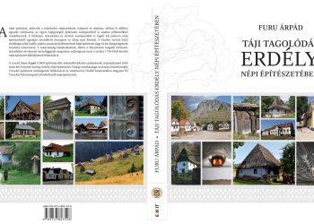 Egész Erdély népi építészetét átfogó monográfia